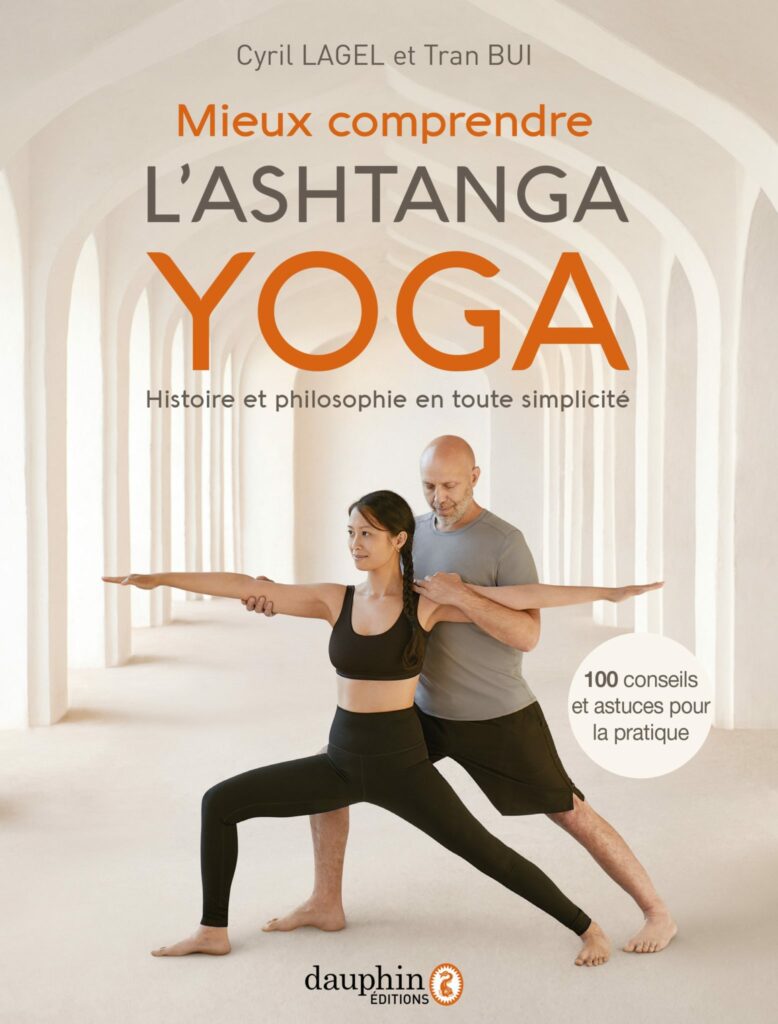 the book : Better understand Ashtanga Yoga“